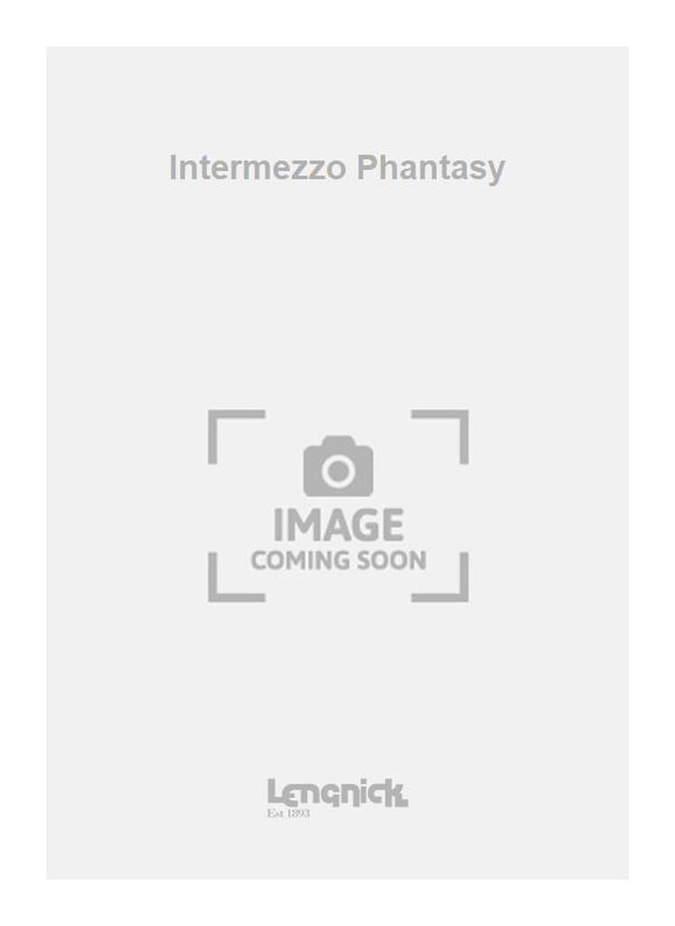 Intermezzo Phantasy